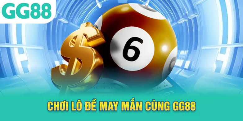 May mắn cùng xổ số GG88