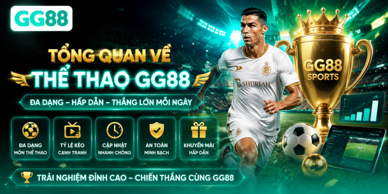 Tổng quan về thể thao GG88